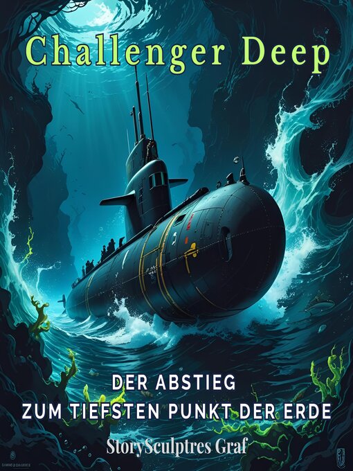 Cover image for Challenger Deep – Der Abstieg zum tiefsten Punkt der Erde